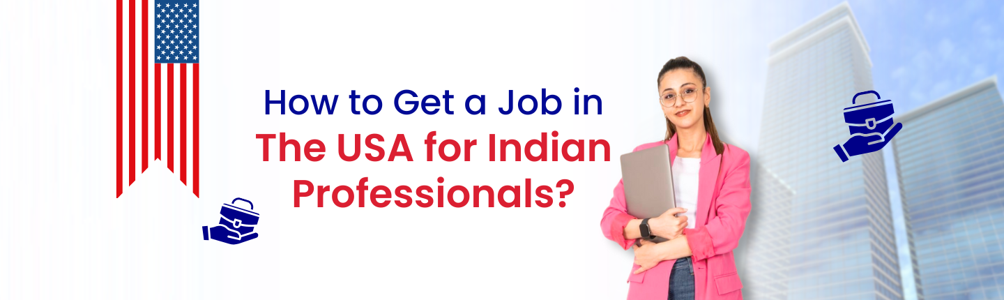 How to get a job in usa for indian professionals hero image