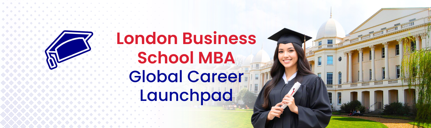 London business school your mba program hero image