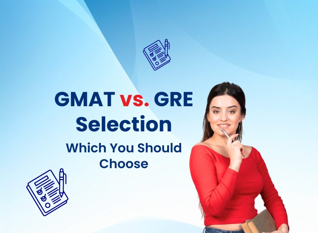 Gmat vs gre selection which you should choose featured image