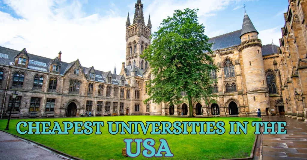 Cheapest Universities in the US