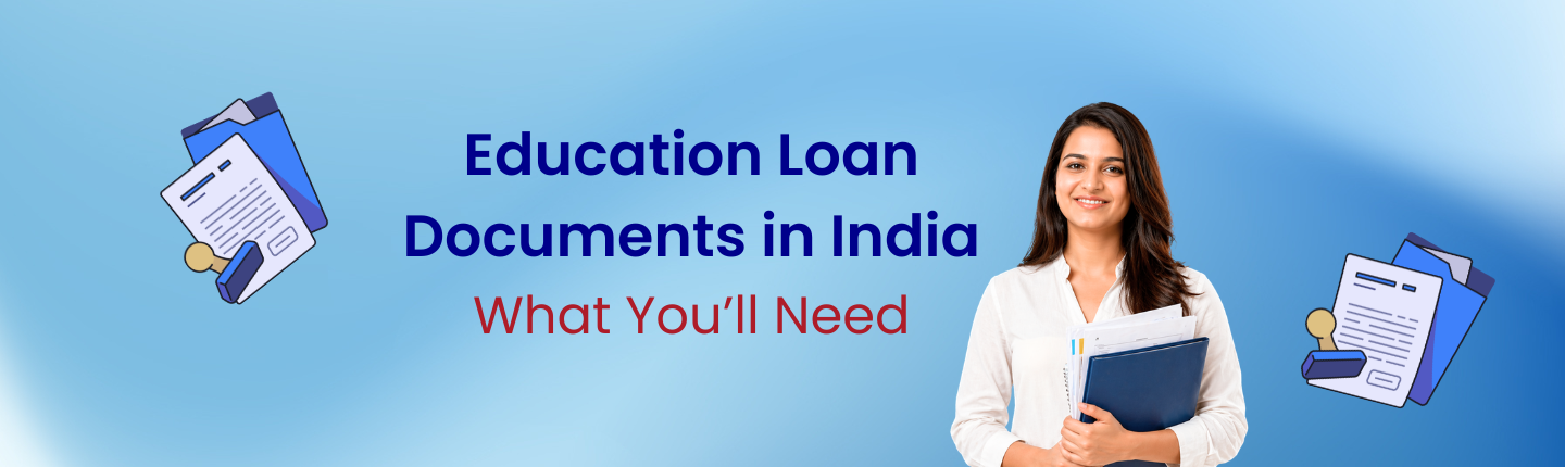 Required documents for indian banks education loan hero image