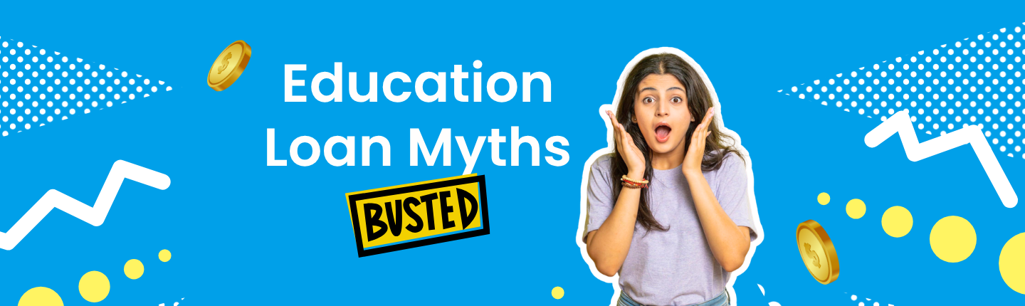 Myths vs facts education loans hero image