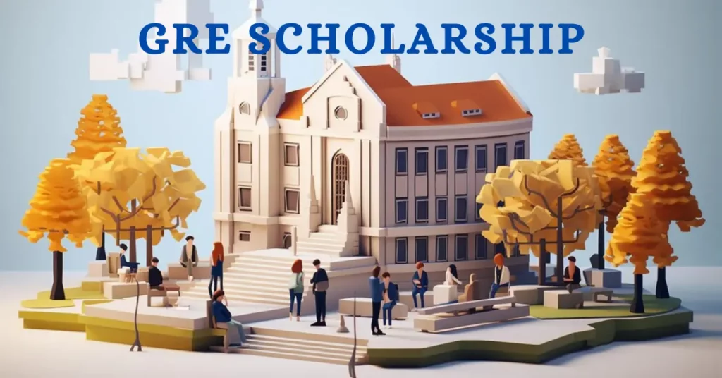GRE Scholarships