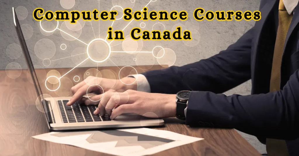 Computer Science Courses in Canada for International Students