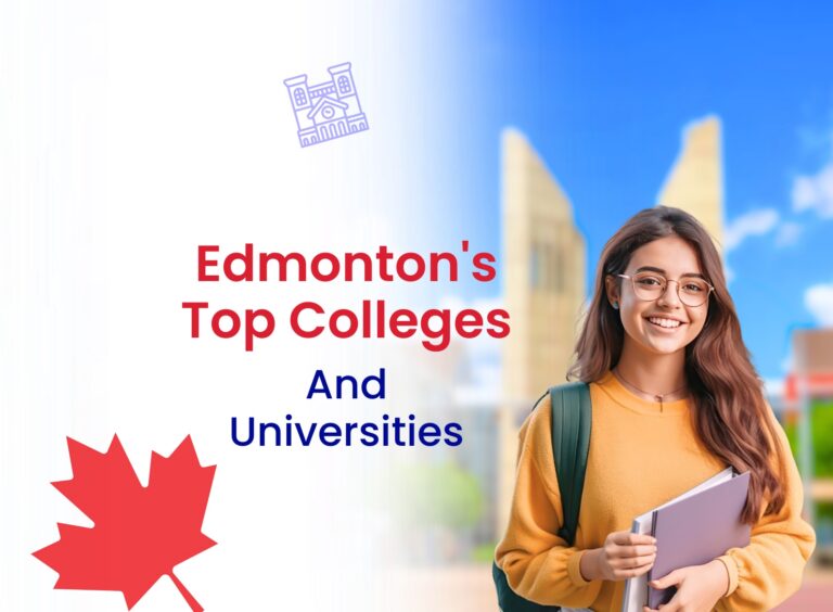 Top Colleges & Universities in Edmonton, Canada: For International Students