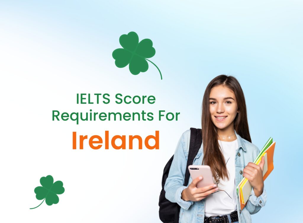 Ielts score for ireland featured image