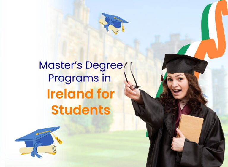Master’s in Ireland: Top Universities, Courses, Fees & Career Scope