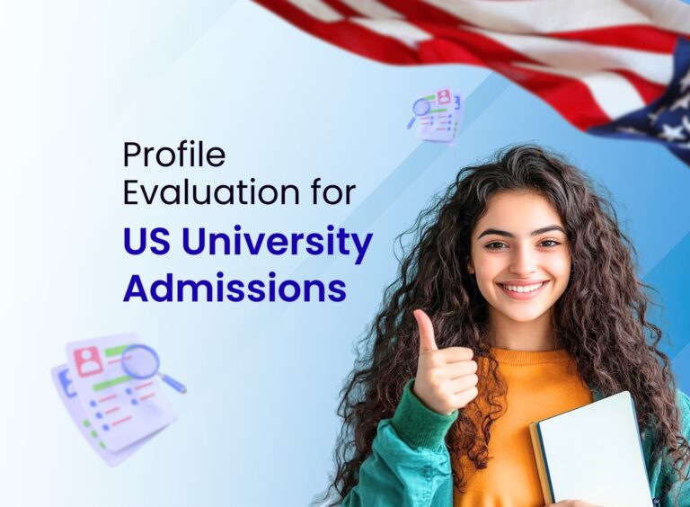 Profile Evaluation for USA: How to Assess Your Admission Chances