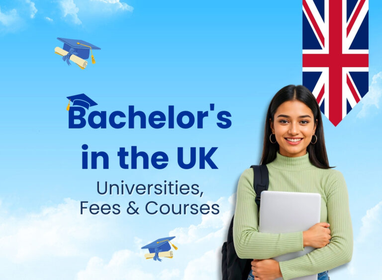 Bachelors in UK: Everything Students Need to Know