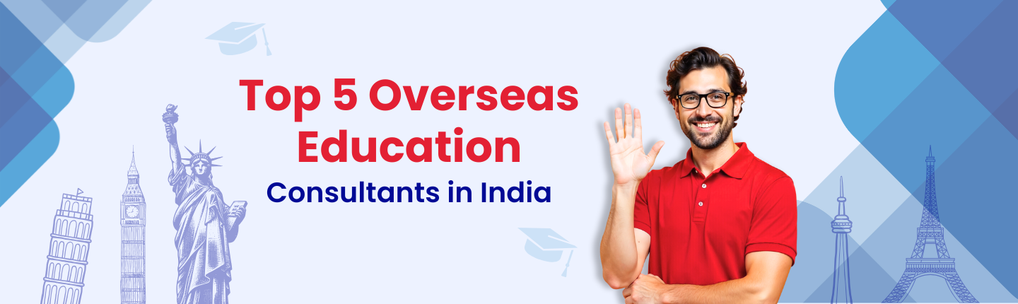 Top 5 overseas education consultants in india hero image