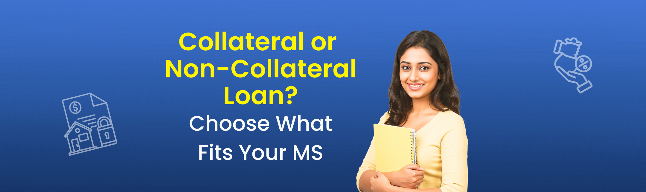 Collateral vs non collateral education loans for ms in the usa hero image