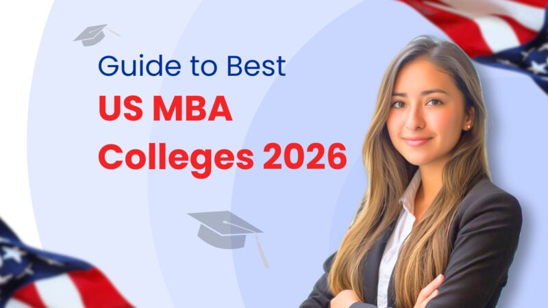 Which Are the Best MBA Colleges in the USA for Indian Students in 2026?