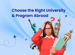 How to Choose the Best University and Program as an International Student Planning to Study Abroad