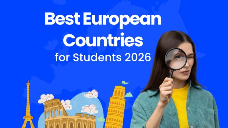 Beyond the Obvious: The Best European Countries for International Students in 2026