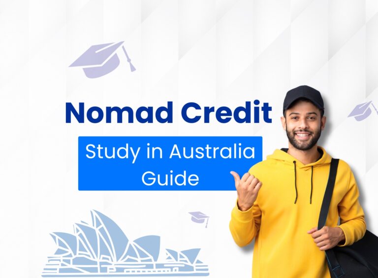 From Offer Letter to Loan Sanction: How Nomad Credit Simplifies Study in Australia