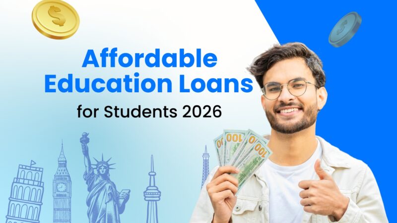Affordable Education Loans: How Students Balance Interest Rates, Repayment & Currency Risks in 2026