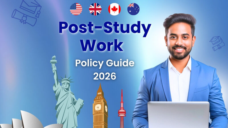 Post‑Study Work Policy Comparison: USA, UK, Canada & Australia