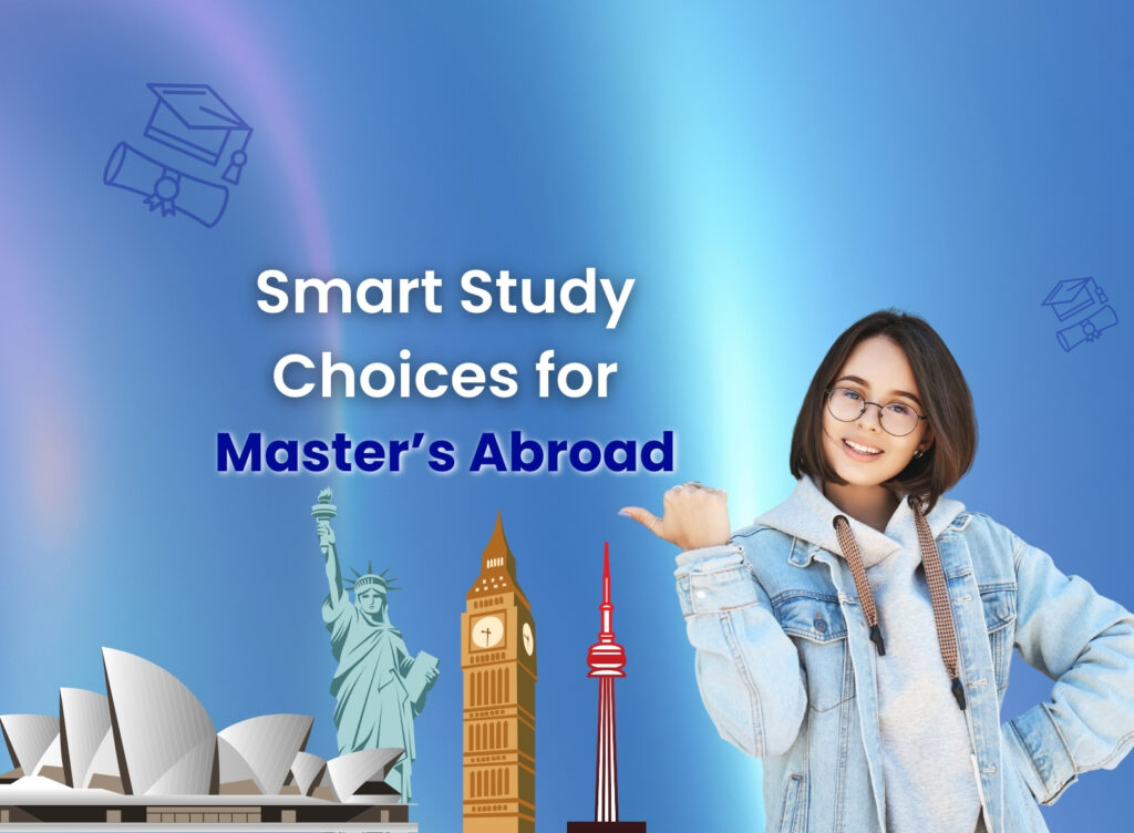 Masters abroad how indian students pick the right country based on roi work rules lifestyle feature image