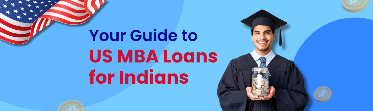 Mba usa loan options indian students banks vs global lenders hero image