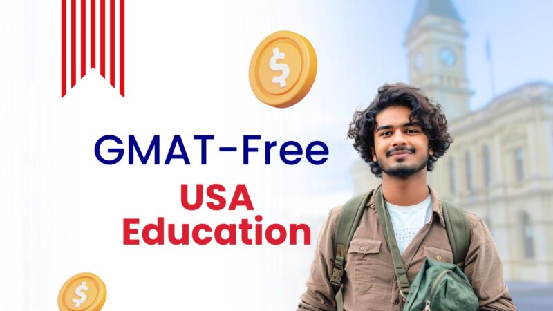 Study in USA Without GMAT: New Pathways, Waivers & AI-Based Evaluation Trends for 2026