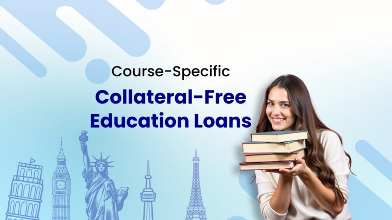 Why Collateral-Free Education Loans Are Becoming Course-Specific in 2026