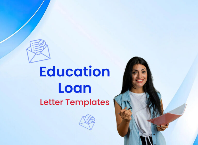 Education Loan Application Letter: Formats, Samples & Templates