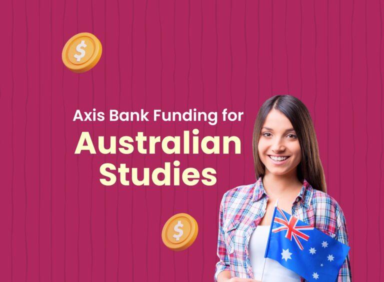 How to Get an Axis Bank Education Loan for Study in Australia