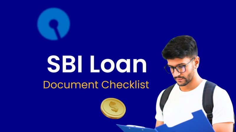 Documents Required for SBI Education Loan: Complete Checklist