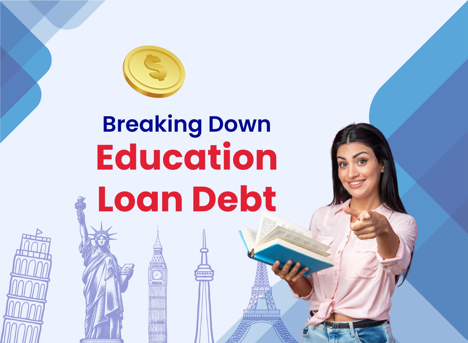Education Loan Debt Guide for Students Studying Abroad