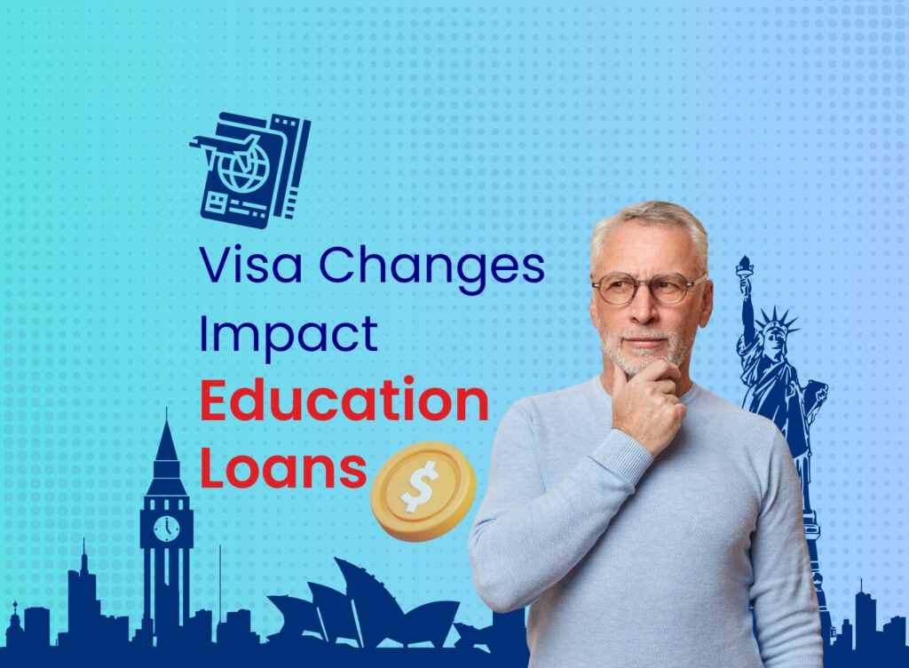 Parents rethinking overseas education loans visa changes featured image