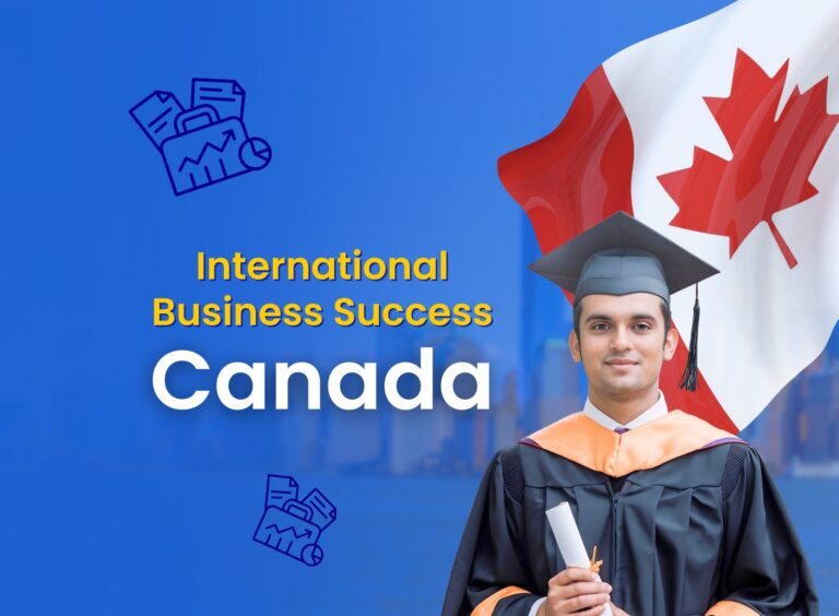International Business Management in Canada: Opportunities and Trends