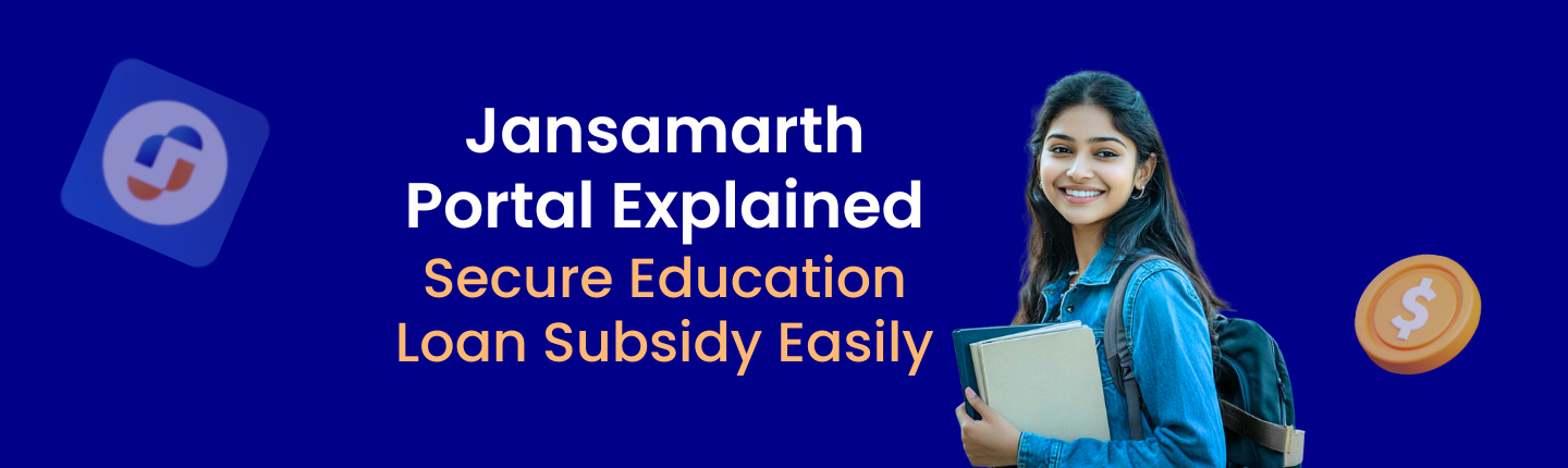 Jansamarth portal education loan subsidy hero image
