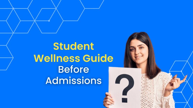 Mental Health & Campus Success: What International Applicants Must Ask Before Admission