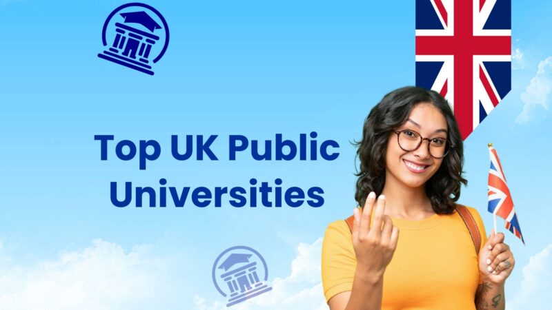 Public Universities in the UK: Rankings, Fees, and Courses