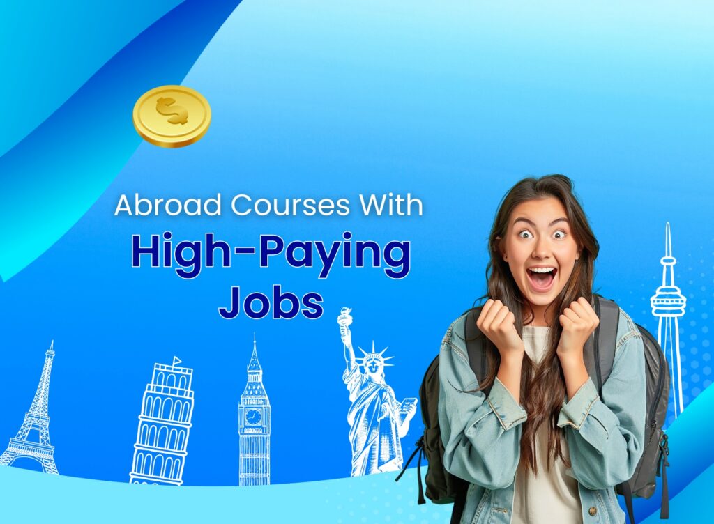 Best courses study abroad job opportunities feature image
