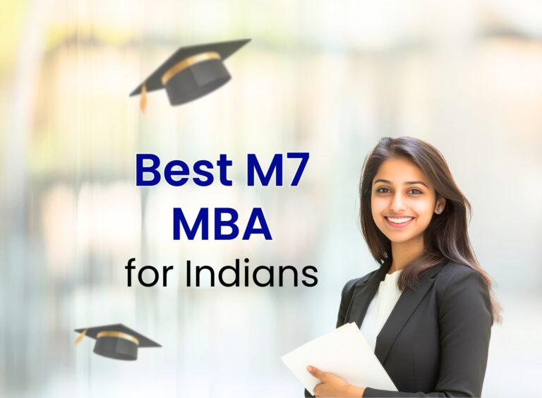Which M7 MBA Is Best for Indian Students?