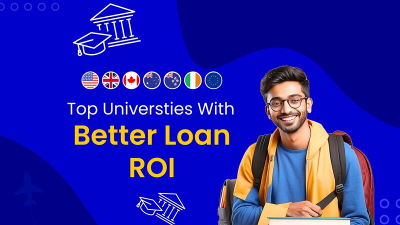 Top Universities with Highest ROI for Students Taking Education Loans