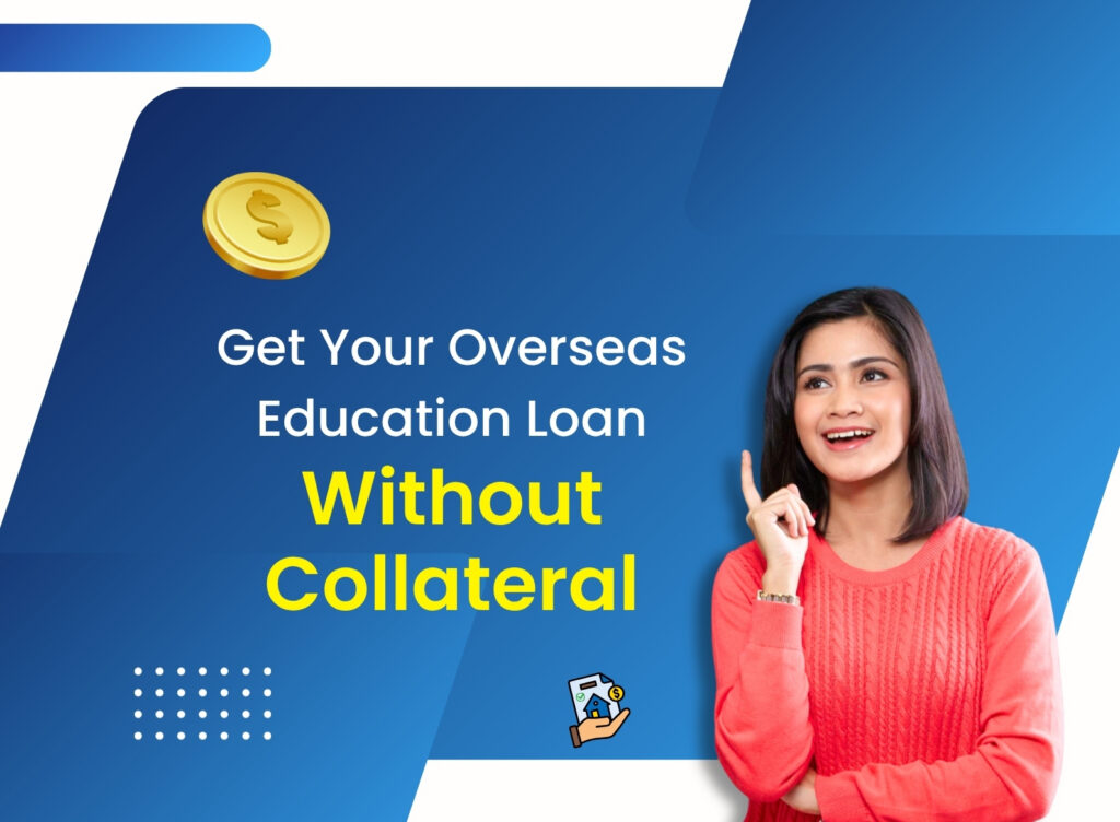 No collateral overseas education loan feature image