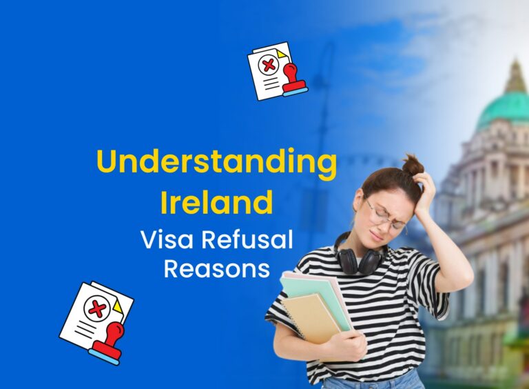 Ireland Student Visa Rejection: Everything You Need to Know!