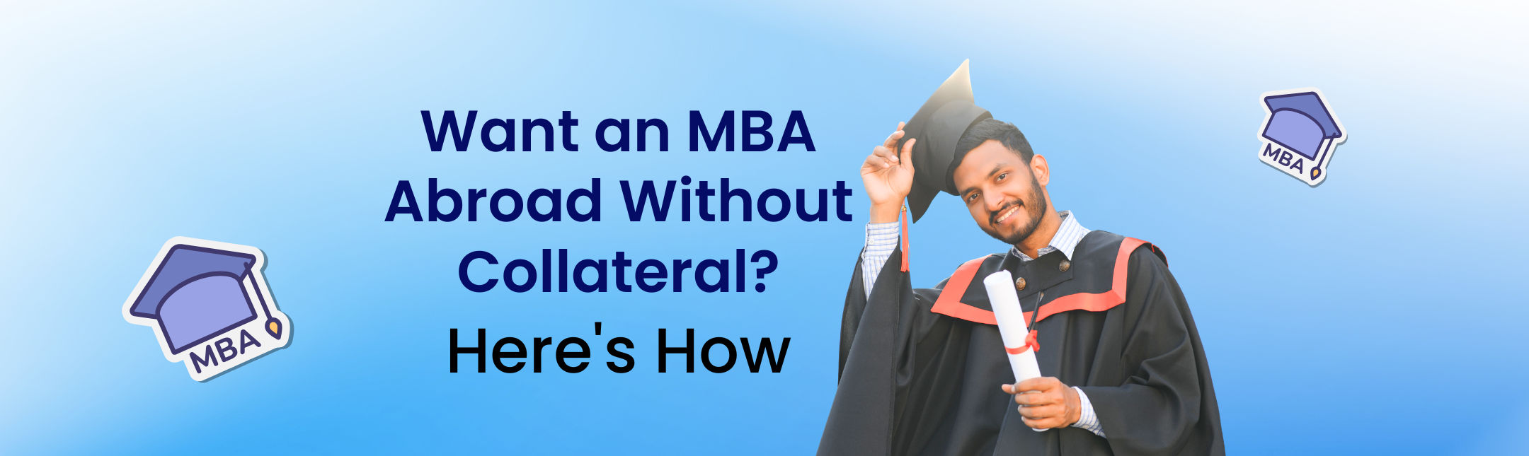 Abroad mba loan without collateral hero image
