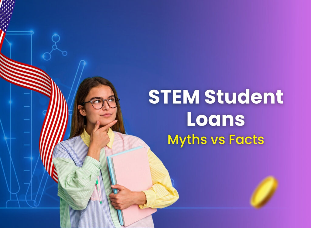 Do stem students get easier loans to study in the usa myths vs facts featured image
