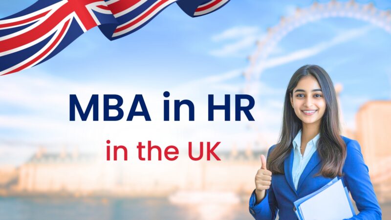 MBA in HR in UK: Which Universities Should You Consider?