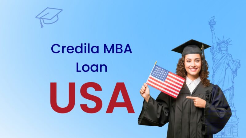 Credila Education Loan for MBA in USA