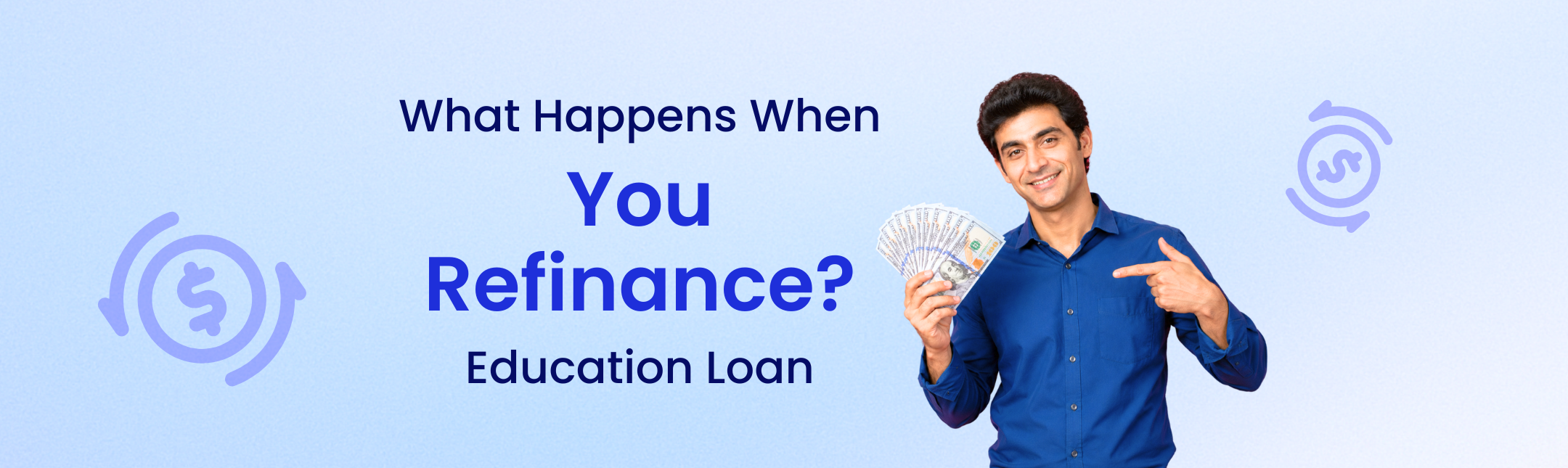 What happens when you refinance student loan hero image