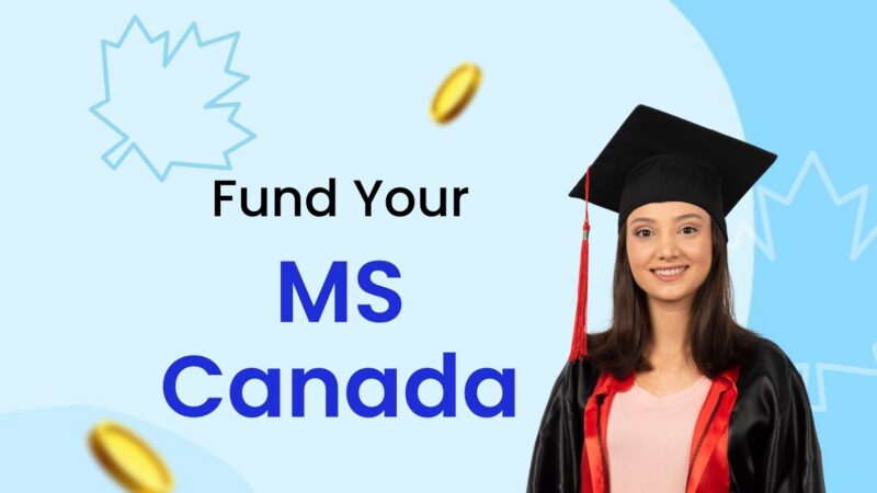 How to Get an Education Loan for MS in Canada?