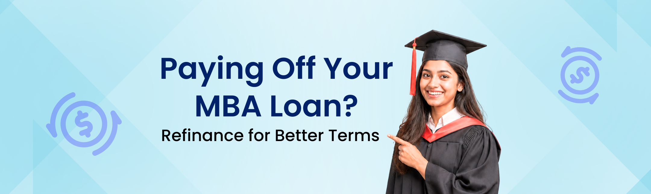 Mba student loan refinance hero image