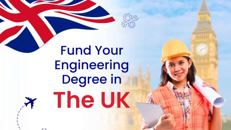 Engineering Student Loan for UK: A Complete Funding Guide