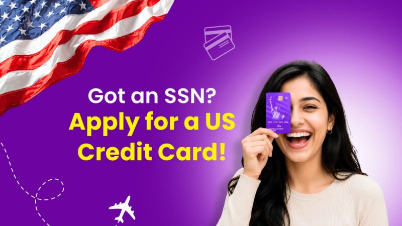 How to Apply for a Credit Card in the US With an SSN as an International Student