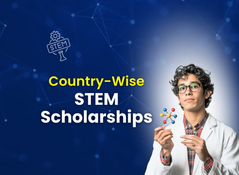 STEM Scholarships Abroad for International Students: Country-Wise Guide